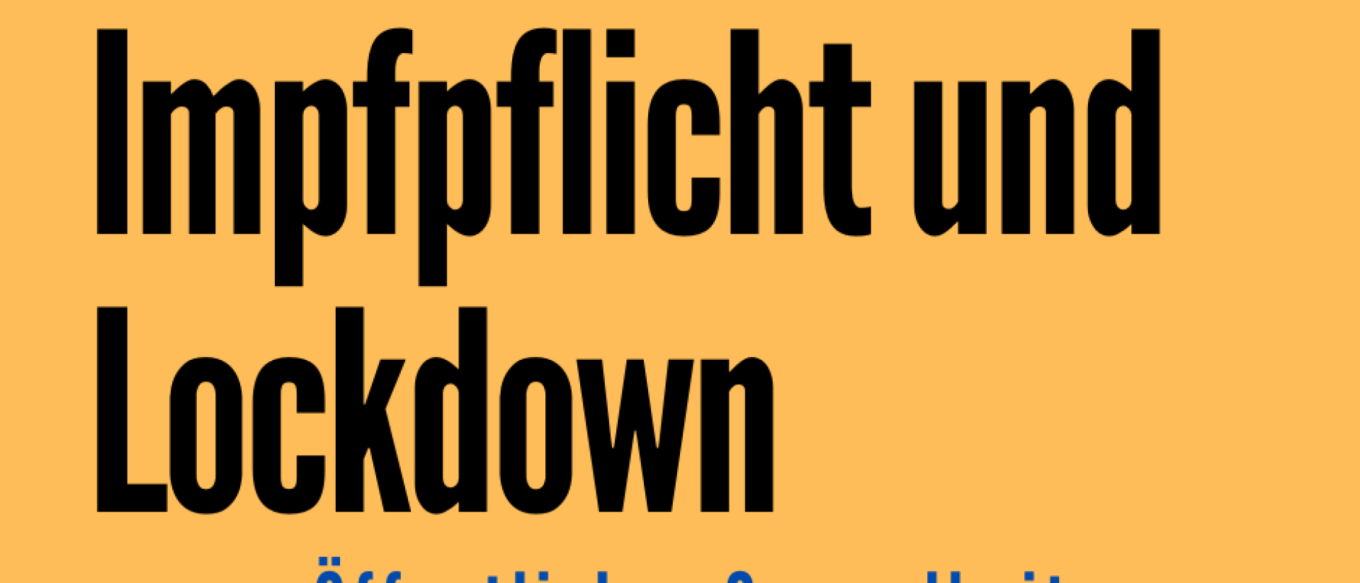 Nein zu Impfpflicht und Lockdown